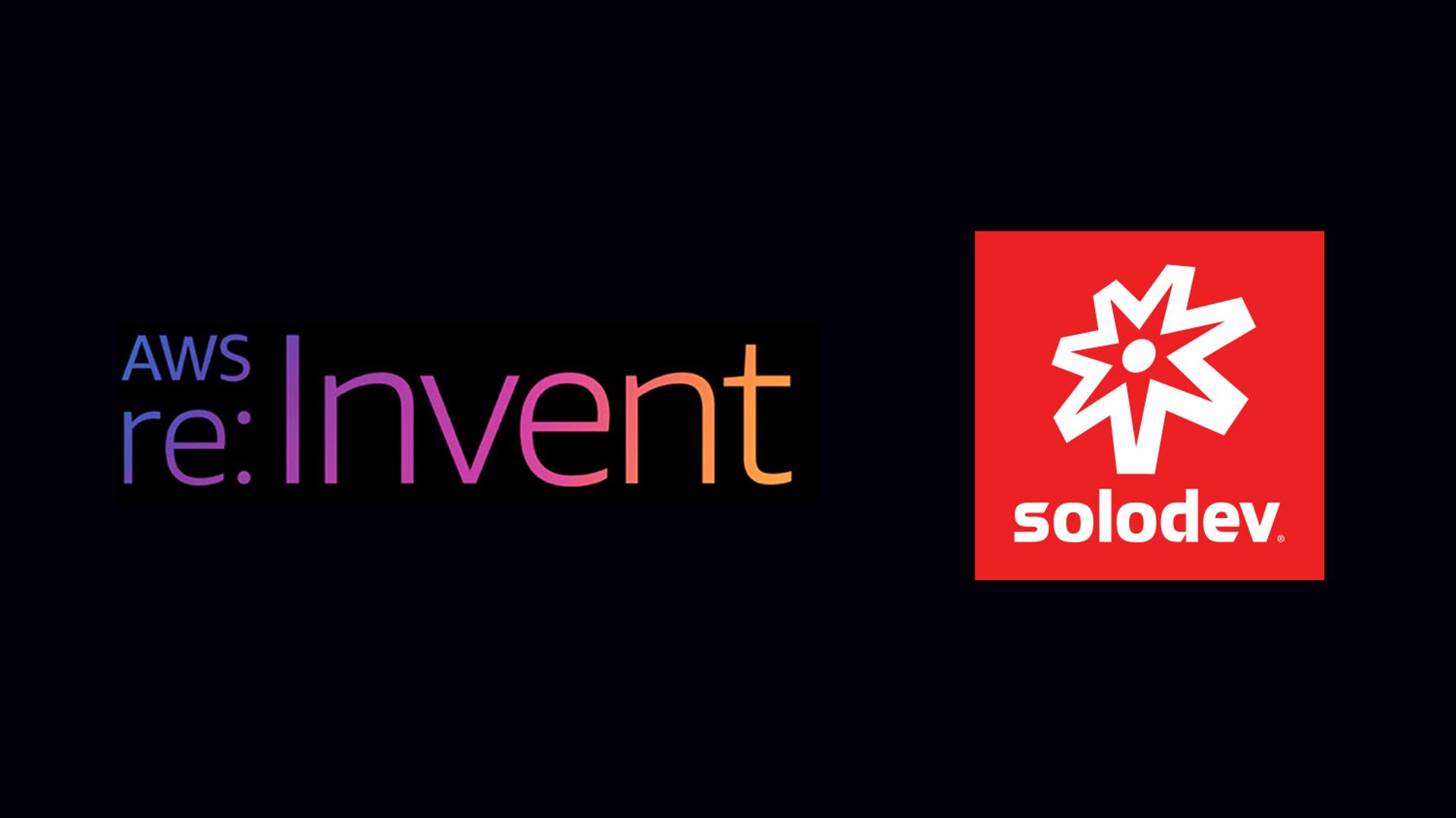 Image of AWS reinvent logo and Solodev logo against a black background