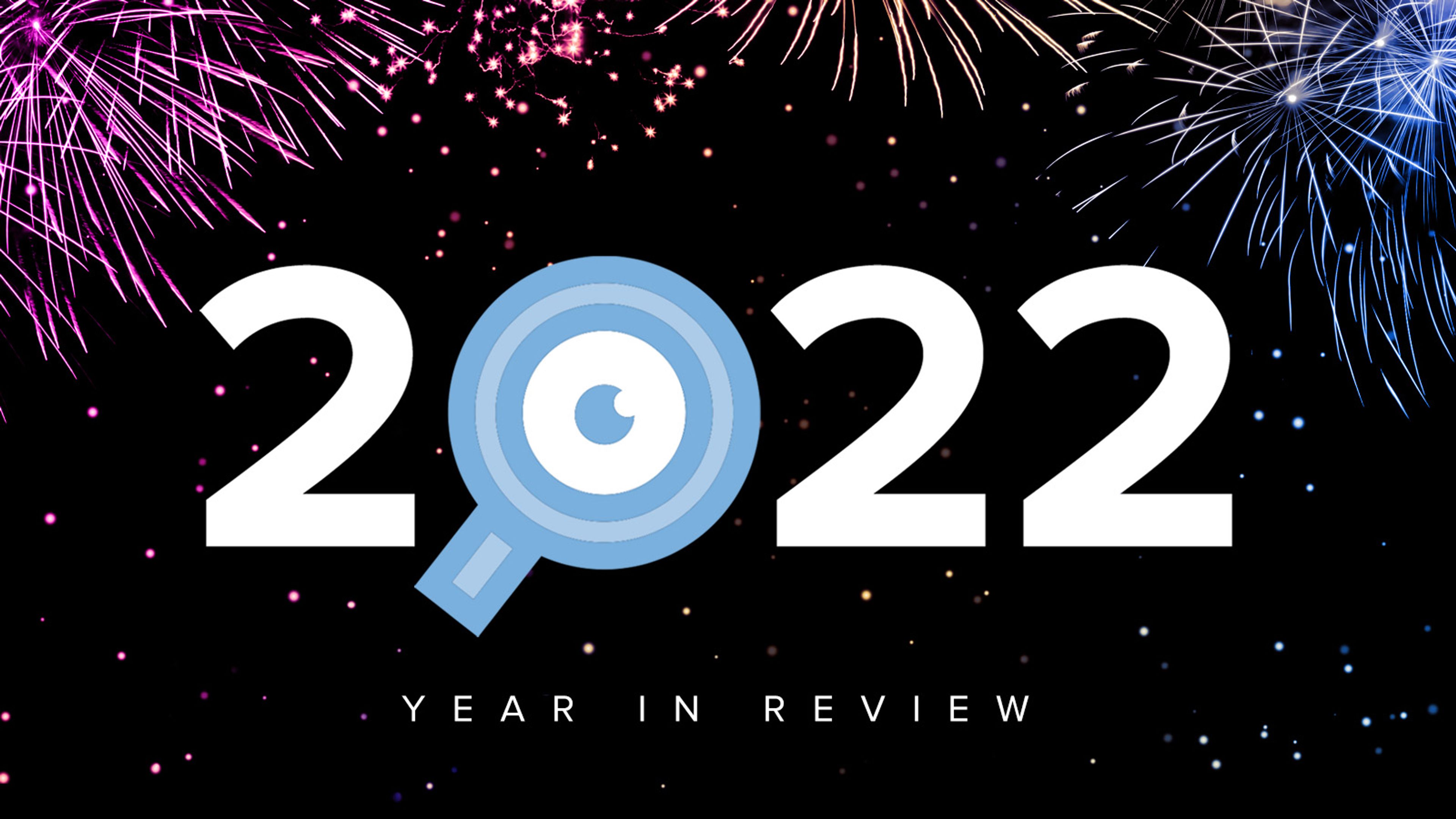 2022 Year in Review graphic with text and fireworks in the background