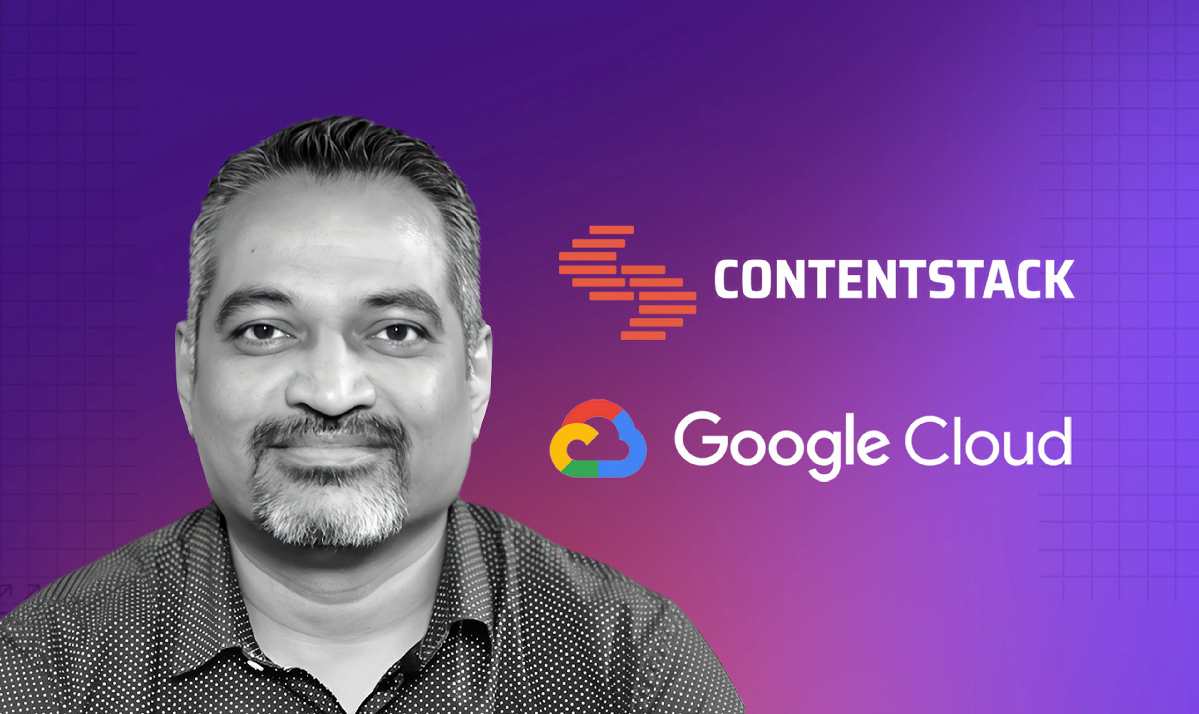 Headshot of Nishant Patel, CTO and founder of Contentstack, with logos of Contentstack and Google Cloud