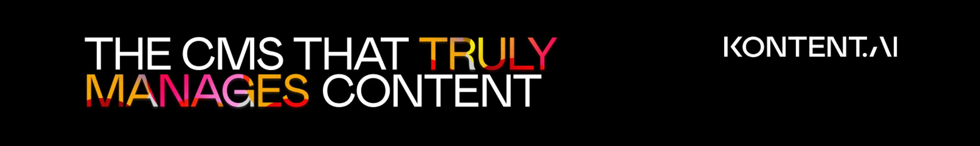 The CMS that truly manages content with the Kontent.ai logo
