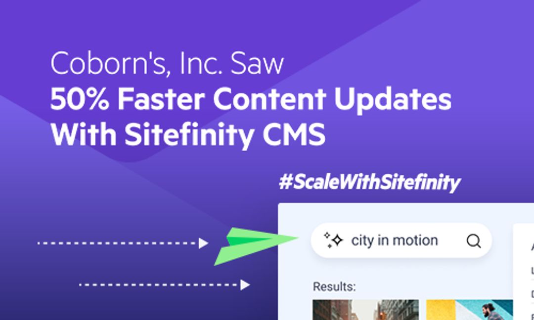 Progress Sitefinity featured banner image with text about Coborn's Inc seeing 50% faster content updates with Sitefinity CMS