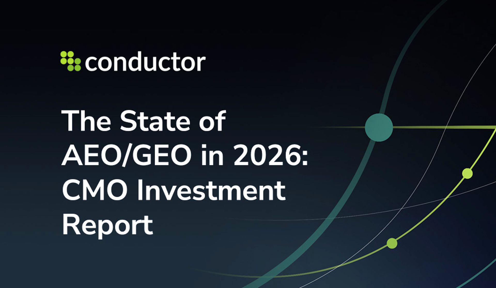 The State of AEO/GEO in 2026: CMO Investment Report