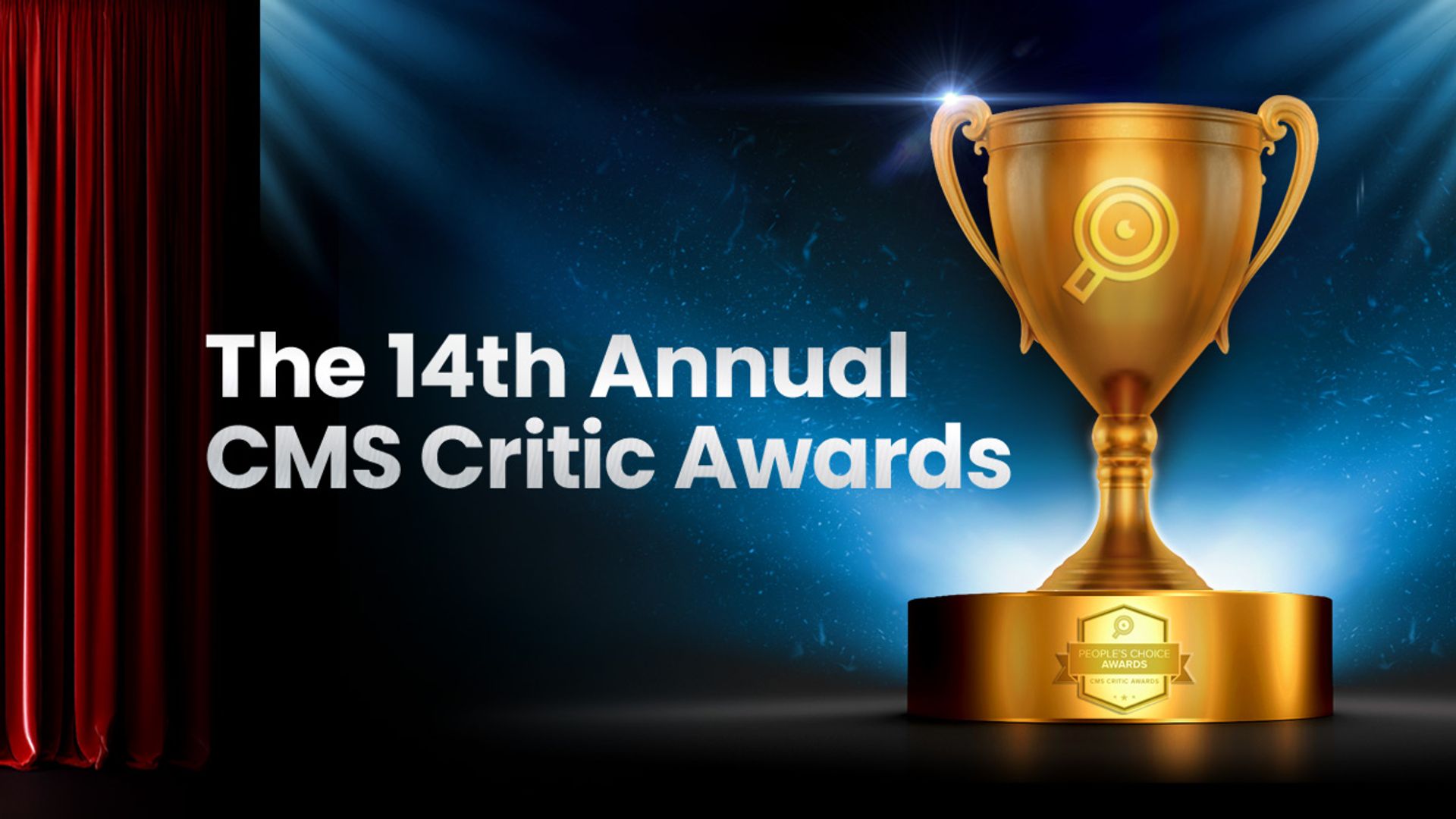 Text that reads "The 14th Annual CMS Critic Awards" with a trophy on a stage in spotlights
